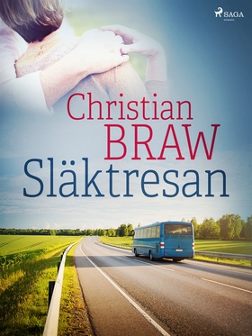 Släktresan (e-bok) av Christian Braw