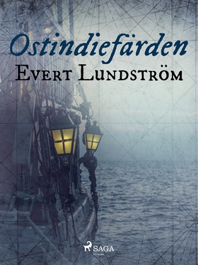 Ostindiefärden (e-bok) av Evert Lundström