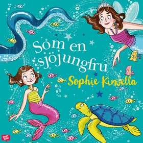 Som en sjöjungfru (ljudbok) av Sophie Kinsella