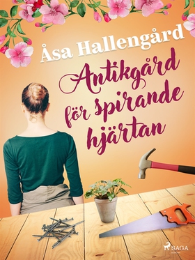 Antikgård för spirande hjärtan (e-bok) av Åsa H