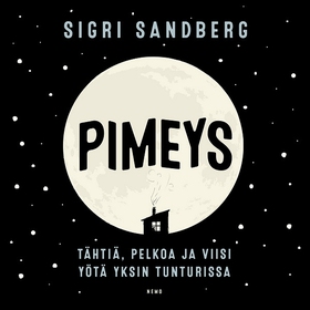 Pimeys (ljudbok) av Sigri Sandberg