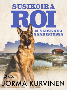 Susikoira Roi ja seikkailu saaristossa (e-bok) 