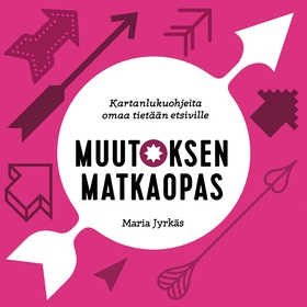 Muutoksen matkaopas (ljudbok) av Maria Jyrkäs