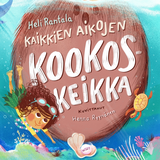 Kaikkien aikojen kookoskeikka