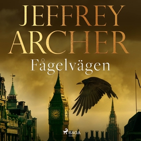 Fågelvägen (ljudbok) av Jeffrey Archer