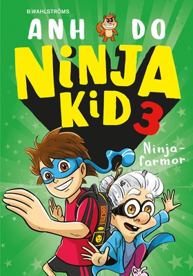 Ninjafarmor (e-bok) av Anh Do