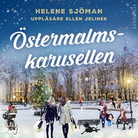 Östermalmskarusellen (ljudbok) av Helene Sjöman