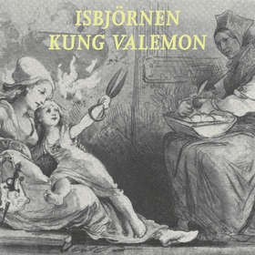 Isbjörnen kung Valemon (e-bok) av 