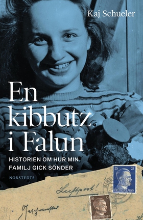 En kibbutz i Falun : historien om hur min famil