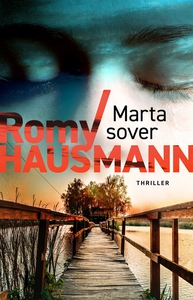 Marta sover (e-bok) av Romy Hausmann