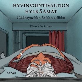 Hyvinvointivaltion hylkäämät (ljudbok) av Timo 