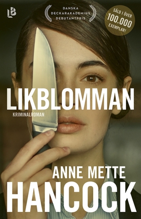 Likblomman (e-bok) av Anne Mette Hancock