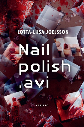 Nailpolish.avi (e-bok) av Lotta-Liisa Joelsson