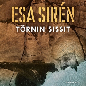 Törnin sissit (ljudbok) av Esa Sirén