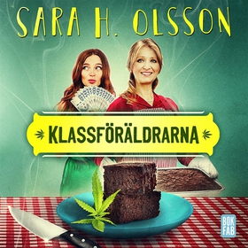 Klassföräldrarna (ljudbok) av Sara H Olsson