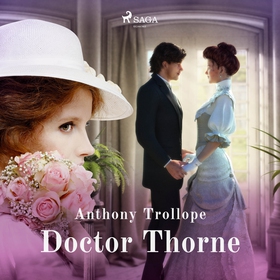 Doctor Thorne (ljudbok) av Anthony Trollope