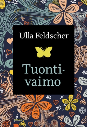 Tuontivaimo (e-bok) av Ulla Feldscher