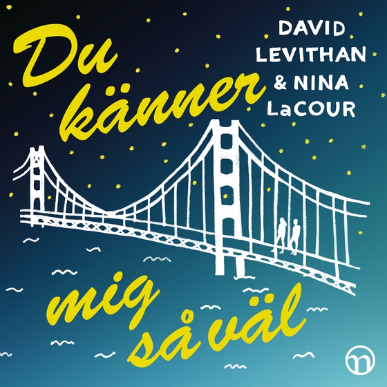 Du känner mig så väl