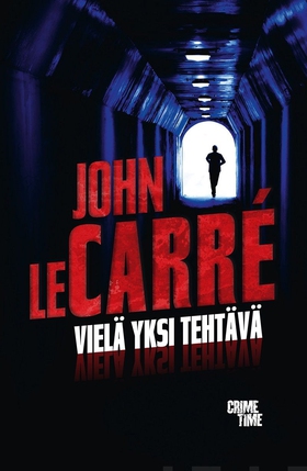 Vielä yksi tehtävä (e-bok) av John le Carré