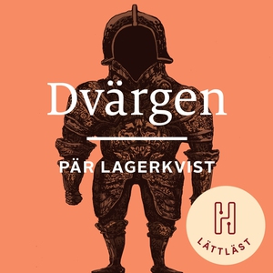 Dvärgen (lättläst) (ljudbok) av Pär Lagerkvist