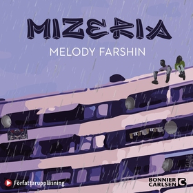 Mizeria (ljudbok) av Melody Farshin