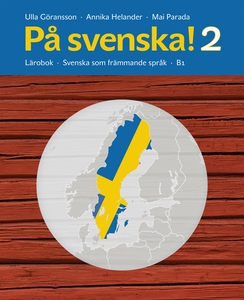 På svenska! 2 Lärobok (e-bok) av Annika Helande