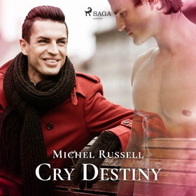 Cry Destiny (ljudbok) av Michel Russell