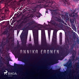 Kaivo (ljudbok) av Annika Eronen