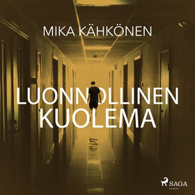 Luonnollinen kuolema (ljudbok) av Mika Kähkönen