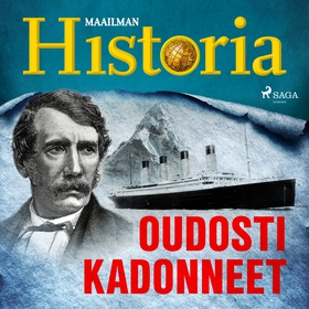 Oudosti kadonneet (ljudbok) av Maailman Histori