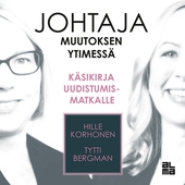 Johtaja muutoksen ytimessä