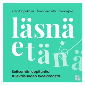 Läsnä etänä (ljudbok) av Kati Haapakoski, Anna 