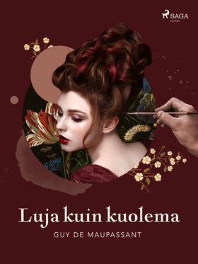 Luja kuin kuolema (e-bok) av Guy de Maupassant