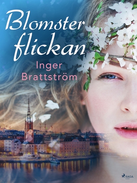 Blomsterflickan (e-bok) av Inger Brattström