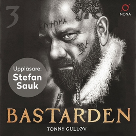 Bastarden (ljudbok) av Tonny Gulløv