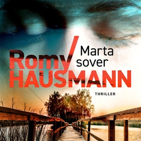 Marta sover (ljudbok) av Romy Hausmann