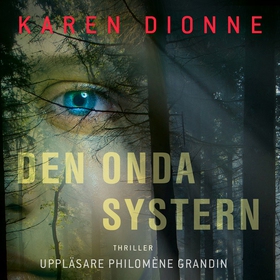 Den onda systern (ljudbok) av Karen Dionne