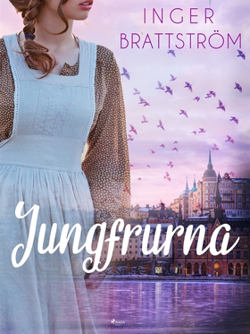 Jungfrurna (e-bok) av Inger Brattström