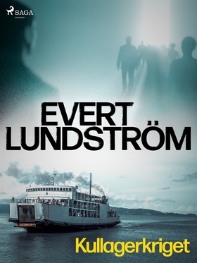 Kullagerkriget (e-bok) av Evert Lundström