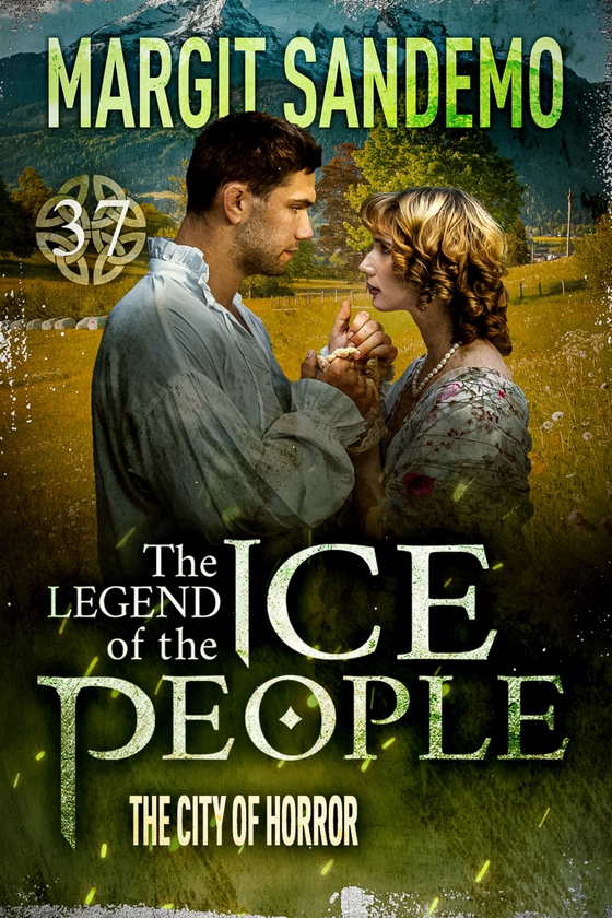 The Ice People 37 - The City of Horror (e-bok) av Margit Sandemo