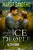 The Ice People 37 - The City of Horror
