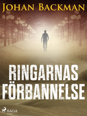 Ringarnas förbannelse (e-bok) av Johan Backman