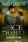The Ice People 42 - The Calm Before the Storm