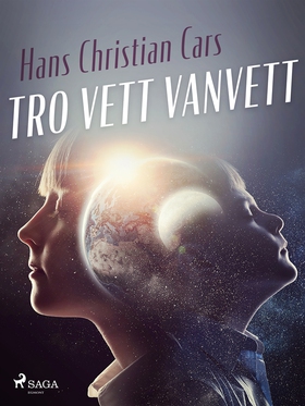 Tro Vett Vanvett (e-bok) av Hans Christian Cars