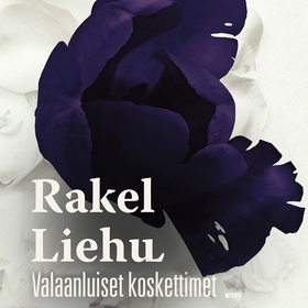 Valaanluiset koskettimet (ljudbok) av Rakel Lie