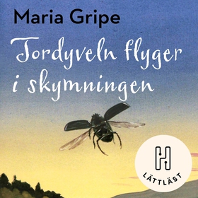 Tordyveln flyger i skymningen (lättläst) (ljudb