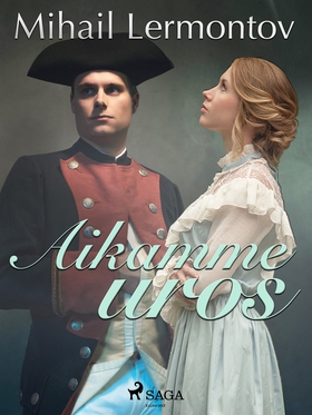 Aikamme uros (e-bok) av Mihail Lermontov