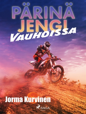 Pärinäjengi vauhdissa (e-bok) av Jorma Kurvinen