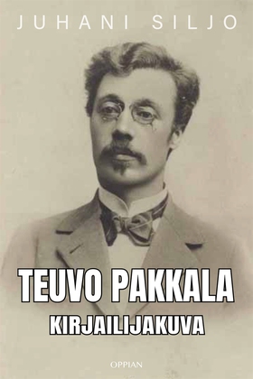 Teuvo Pakkala (e-bok) av Juhani Siljo