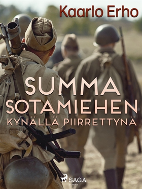 Summa sotamiehen kynällä piirrettynä (e-bok) av